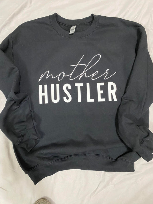 Mother Hustler Crew